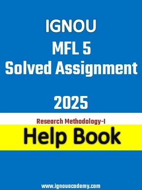 IGNOU MFL 5 Solved Assignment 2025